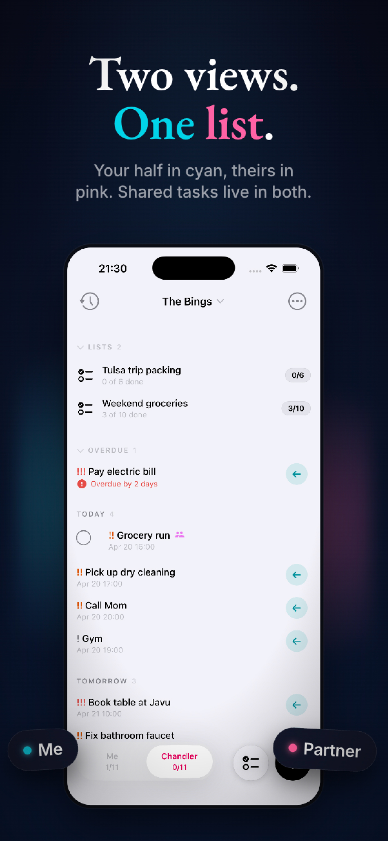Two views, one list — your half in cyan, theirs in pink
